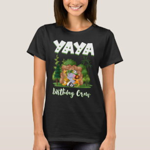 Camiseta Yaya Birthday Crew Zoo Bday Safari Party Celebrati