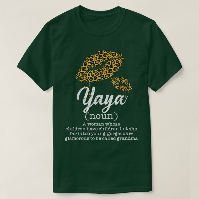 Camiseta Yaya Leopardo Lábios Engraçada Avó Significando Mã (Frente do Design)