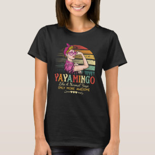 Camiseta Yayamingo Como Um Yaya Normal Só Mais Uma Mulher I