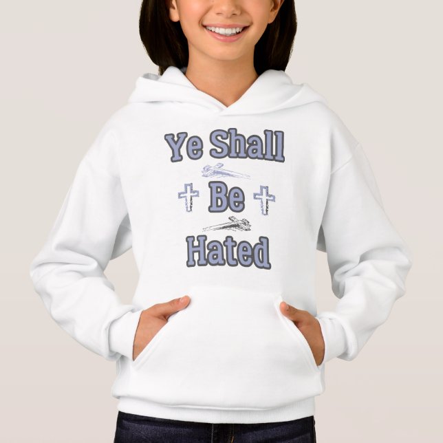 Camiseta Ye Será Odiada Garota de Citação Bíblica (Frente)