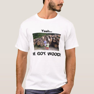 Camiseta Yeah… nós obtivemos a madeira!