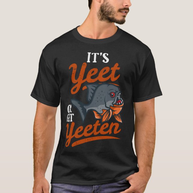 Camiseta Yeeten Piranha Fish Pun (Frente)