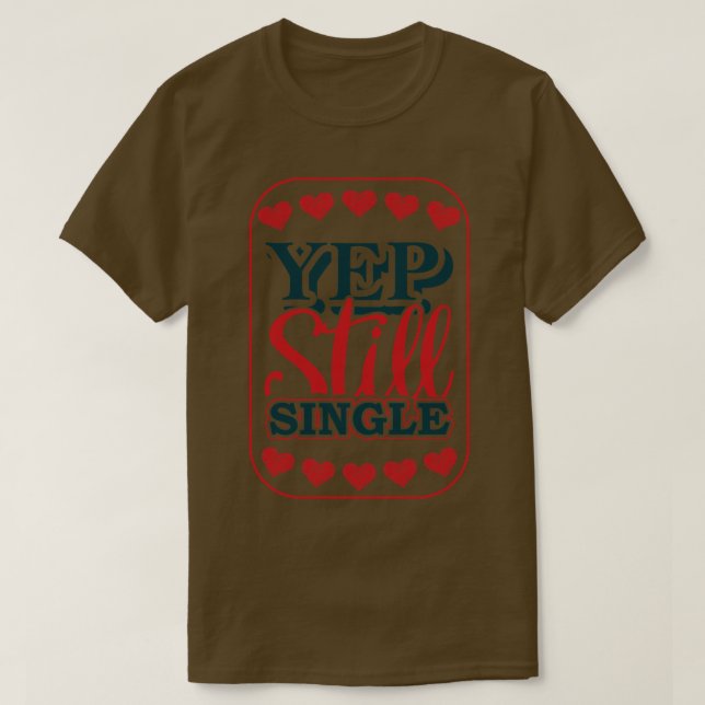 Camiseta Yep Solteiro 1 (Frente do Design)