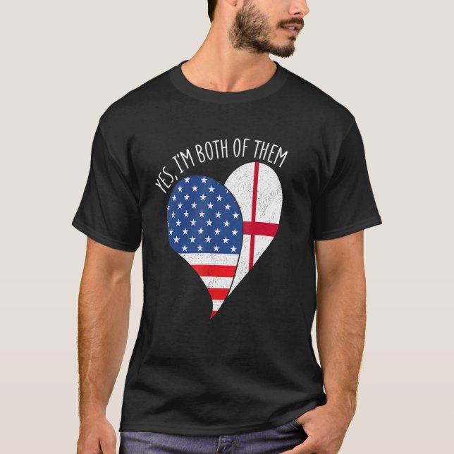 Camiseta Yes, I'm Both Of Them Half American Half England H (Frente)