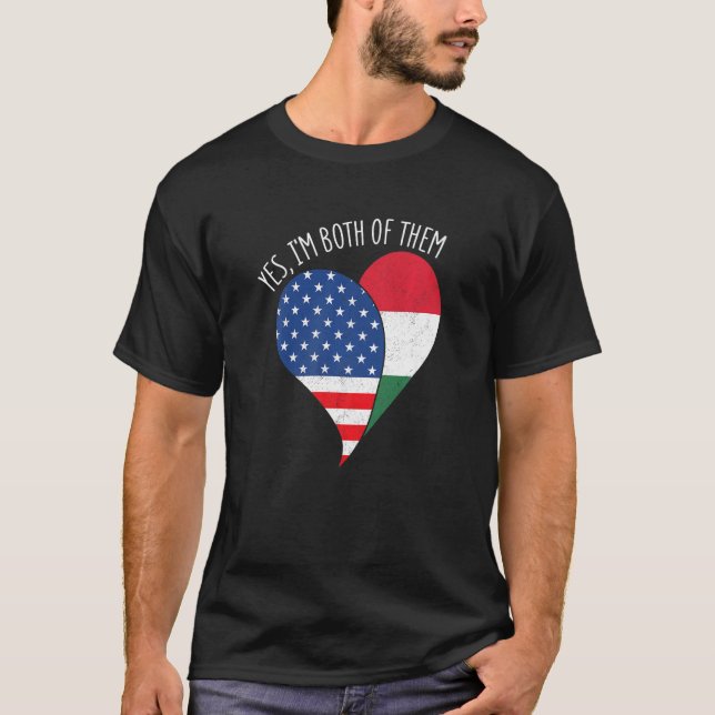 Camiseta Yes, I'm Both Of Them Half American Half Hungarian (Frente)