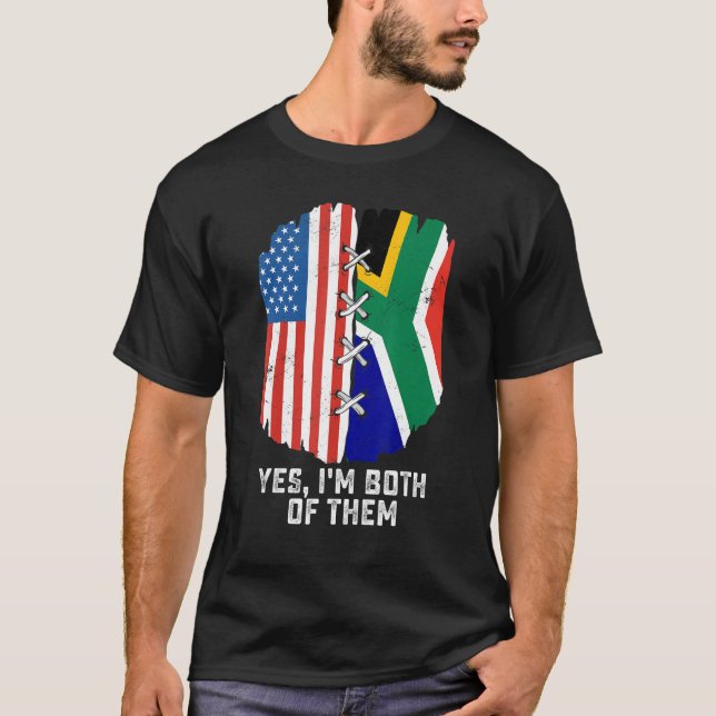 Camiseta Yes, I'm Both Of Them Half American Half South Afr (Frente)