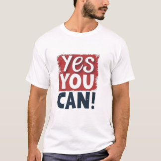 Camiseta Yes You Can