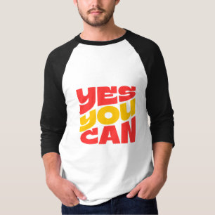 Camiseta Yes You Can manga longa motivacional