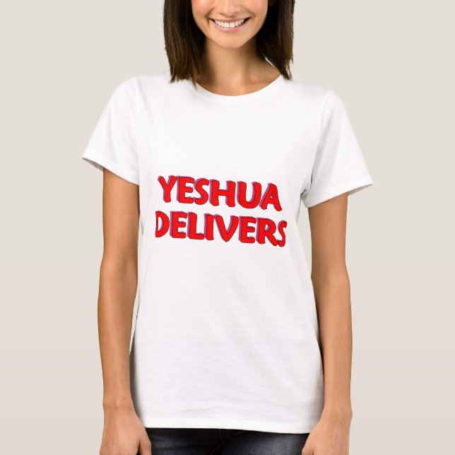 Camiseta Yeshua Delivers (Frente)
