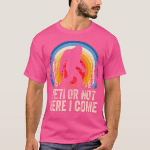 Camiseta Yeti Ou Não Aqui Eu Venho Yeti Acampando Por M
