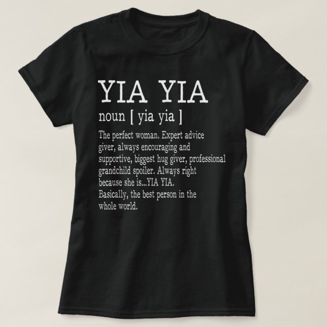Camiseta Yia Yia Definição Vovó Dia das Mães Oferece Mulher (Frente do Design)