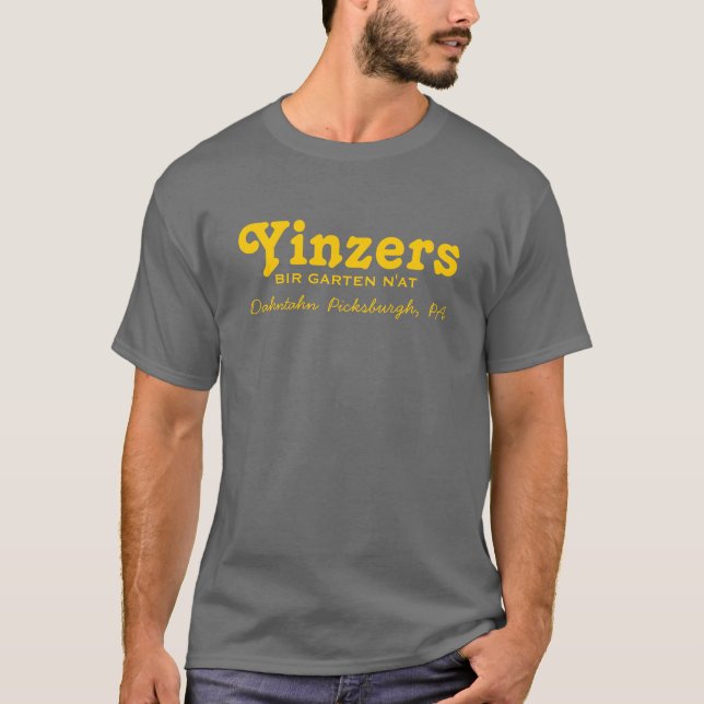 Camiseta Yinzers Bir Garten N'at (Frente)
