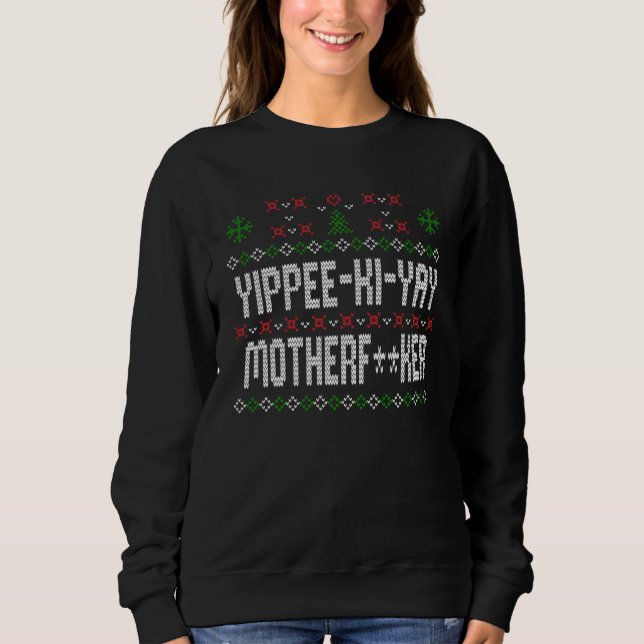 Camiseta Yippee Ki Yay Doce de Natal Feio (Frente)