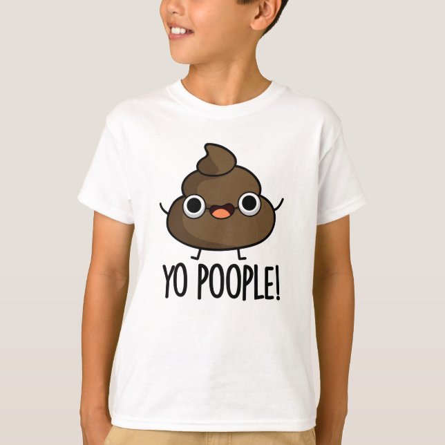 Camiseta Yo Pun Engraçado Poop (Frente)