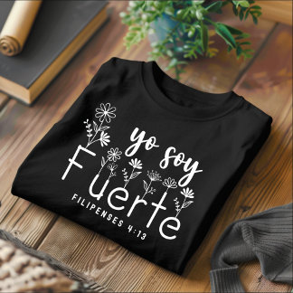 Camiseta Yo Soy Fuerte Christian T Shirt