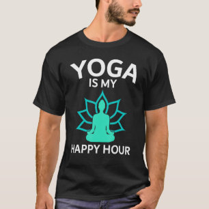 Camiseta Yoga É A Minha Hora Feliz, O Esporte Guru É Para M