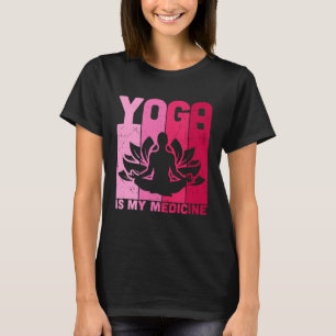 Camiseta Yoga É Meu Medicamento Retro Vintage Yoga Zen Medi