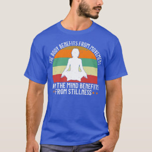 Camiseta Yoga O Corpo Beneficia do Movimento
