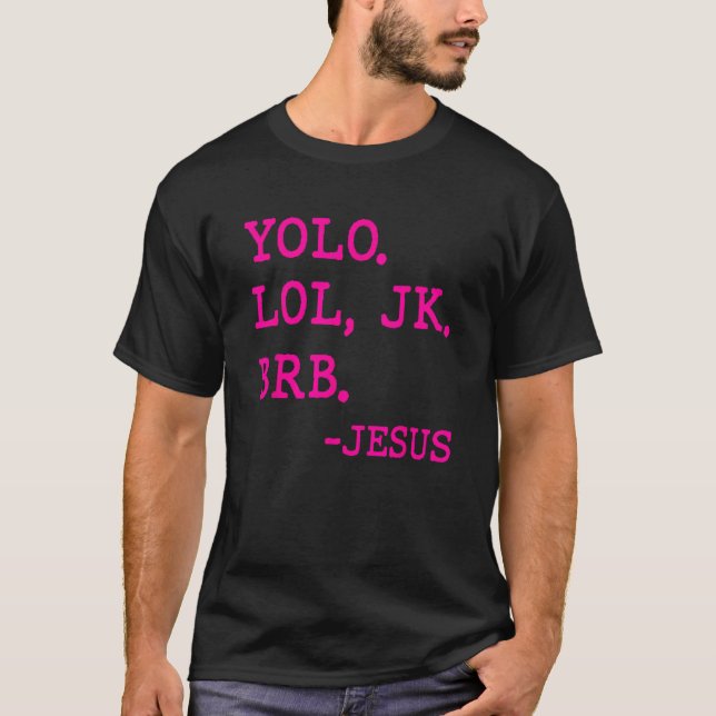 Camiseta Yolo Lol JK BRB Jesus Cristo Y2k s Estética 2000 (Frente)