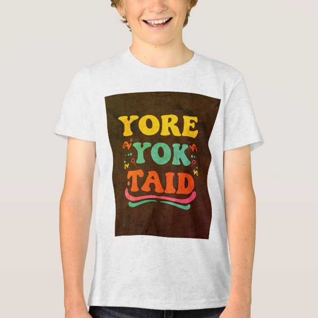 Camiseta "YORE YOK TAID Slogan Men's T-Shirt" "Trendy Men's (Frente)