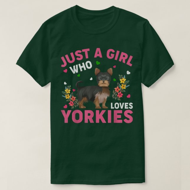 Camiseta Yorkie Dog Lover Apenas Uma Menina Que Ama Yorkies (Frente do Design)