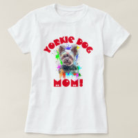 Yorkie mamãe Cachorro Melhor Cachorro Mãe Nunca