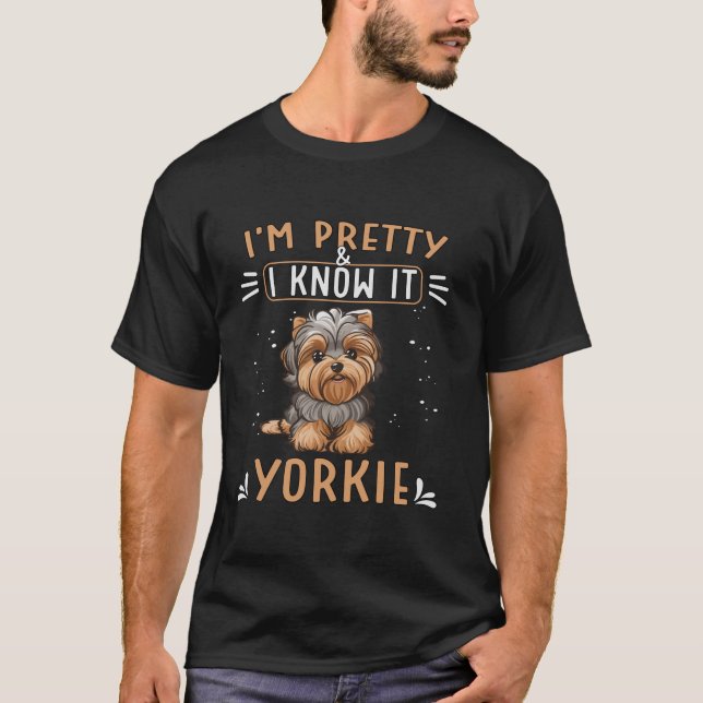Camiseta Yorkiepoo Dono de Cachorro Eu sou Bonito e sei que (Frente)