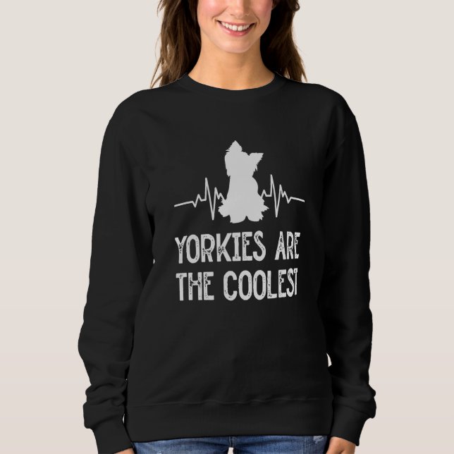 Camiseta Yorkies Are the Coolest Yorkshire Terrier Humor  5 (Frente)