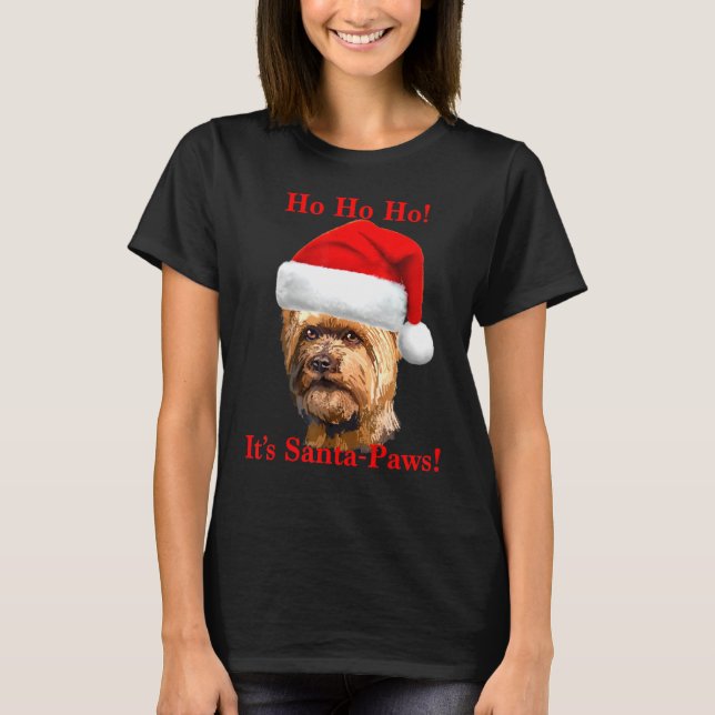 Camiseta Yorkshire Terrier Papais noeis Paws (Frente)