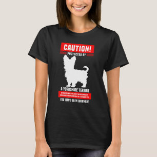 Camiseta Yorkshire Terrier Warning Protected By