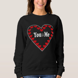 Camiseta You and Me Valentine's Day for a couple of groomsm