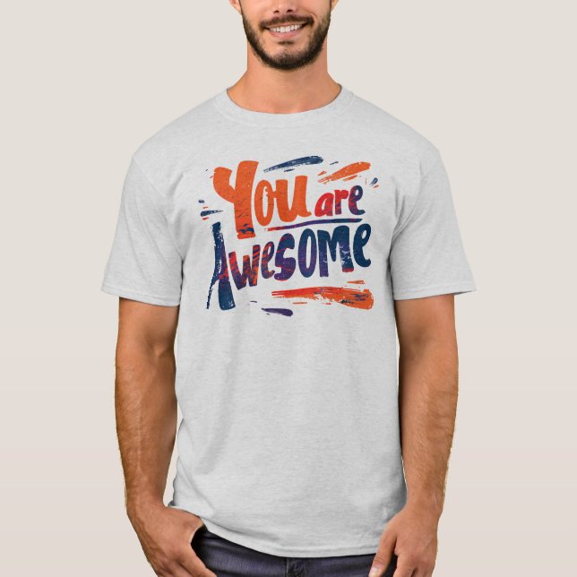 Camiseta you are awesome (Frente)