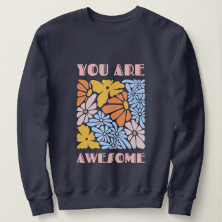Camiseta You Are Awesome – Positive Affirmation Motivationa
