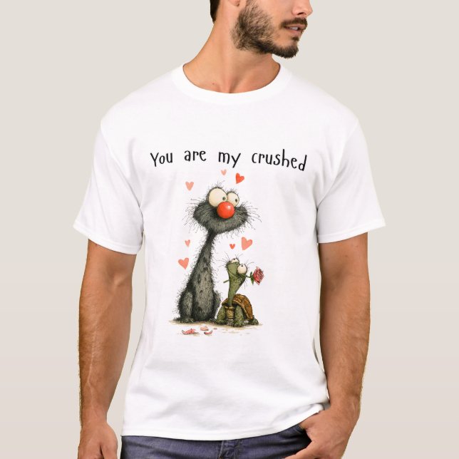 Camiseta You are my crushed (Frente)