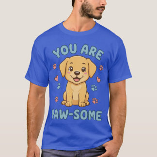 Camiseta You Are Paw-some Cute Golden Retriever Puppy Dog G