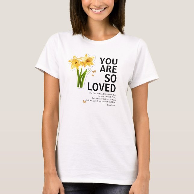Camiseta You Are So Loved Floral Christian (Frente)