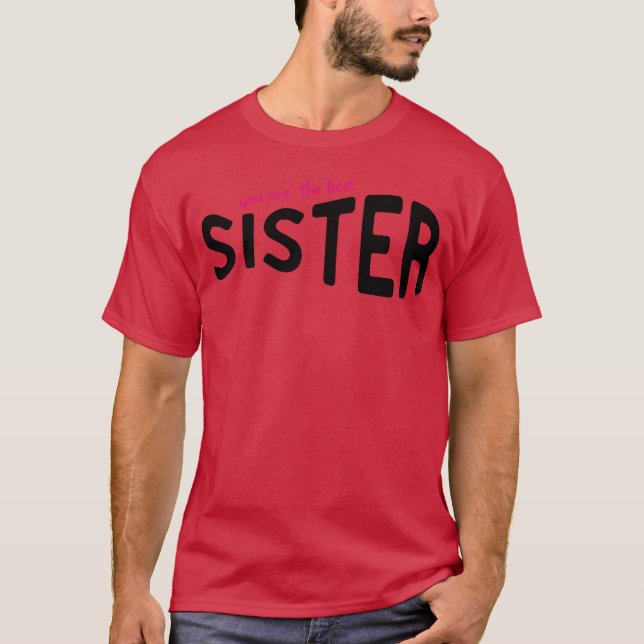 Camiseta You Arehe Best Sister funny 70s aesthetic gift (Frente)