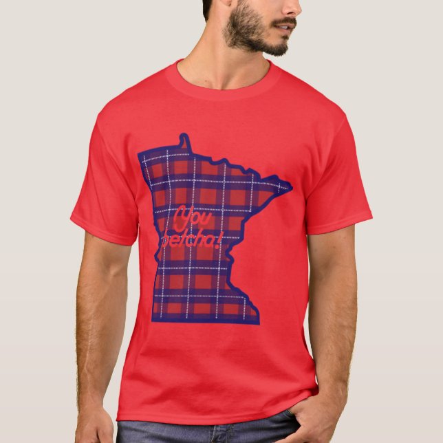 Camiseta You betcha MN Flannel (Frente)