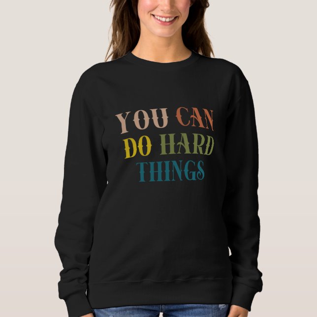 Camiseta You Can Do Hard Things Back to School Teacher Moti (Frente)