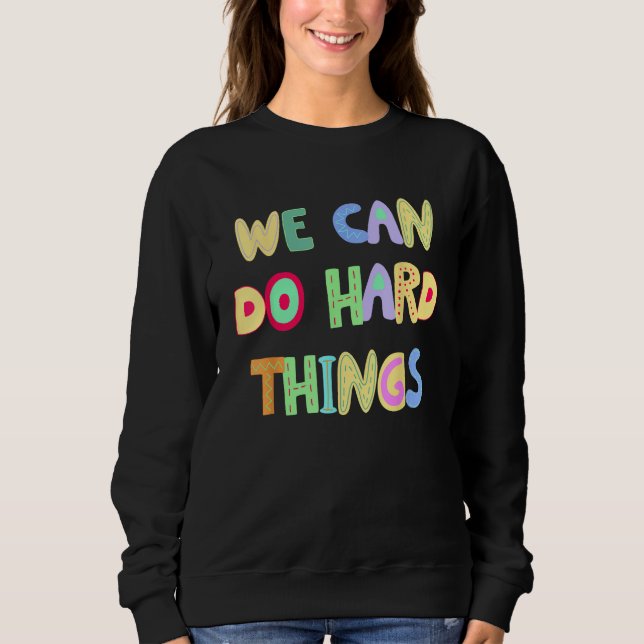 Camiseta You Can Do Hard Things Motivational Inspiration Sc (Frente)