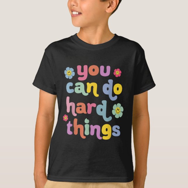 Camiseta You Can Do Hard Things Teacher Back To School Moti (Frente)