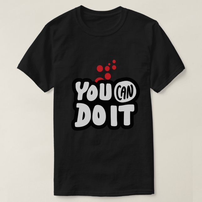 Camiseta You Can Do It (Frente do Design)