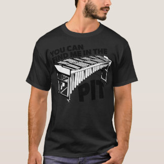 Camiseta You Can Find Me in the Pit Funny Vibraphone Retro