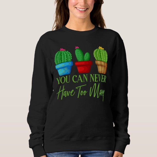 Camiseta You Can Never Have Too Many Plants Garden Gardenin (Frente)