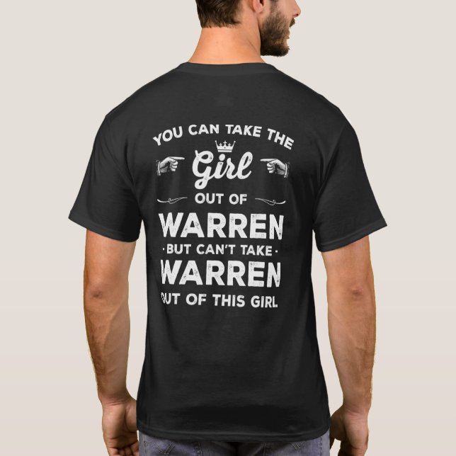Camiseta You Can Take The Girl Out Of Warren Michigan Girlf (Verso)