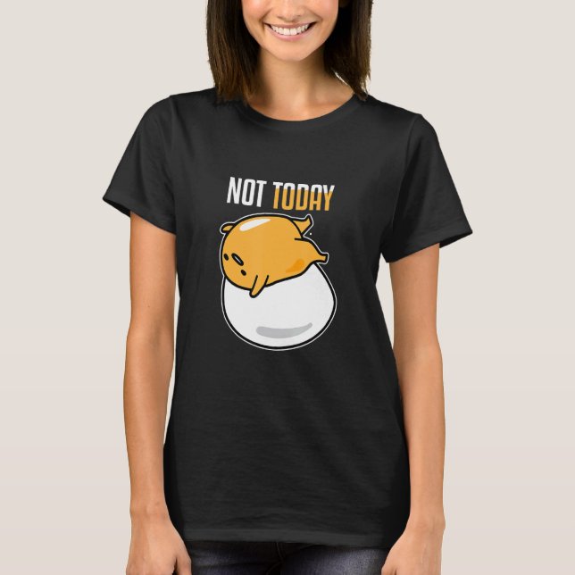 Camiseta You Cannot Eat Me Today Food Breakfast Egg (Frente)