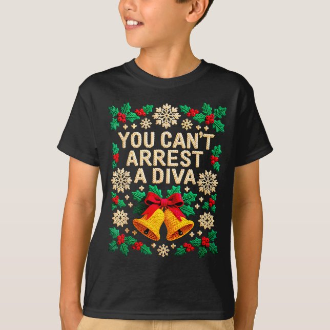 Camiseta You Can't Arrest A Diva Funny Quote For Women Girl (Frente)