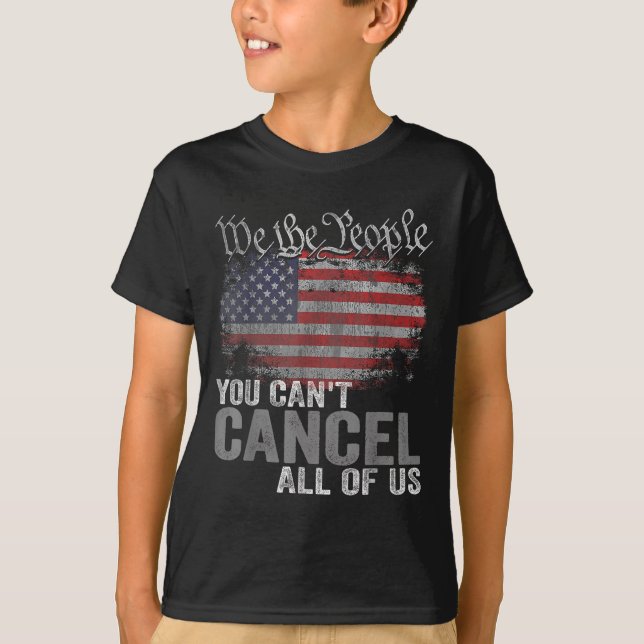 Camiseta You Can't Cancel All Of Us  (Frente)