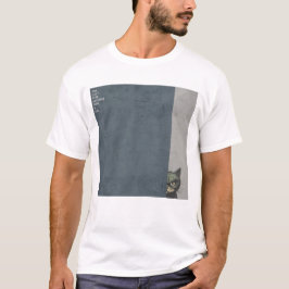 Camiseta ”You can't hide anything from a cat”　T-shirts