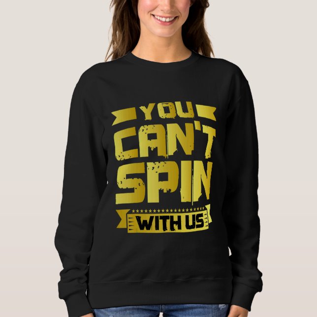 Camiseta You Can't Spin With Us   (Frente)